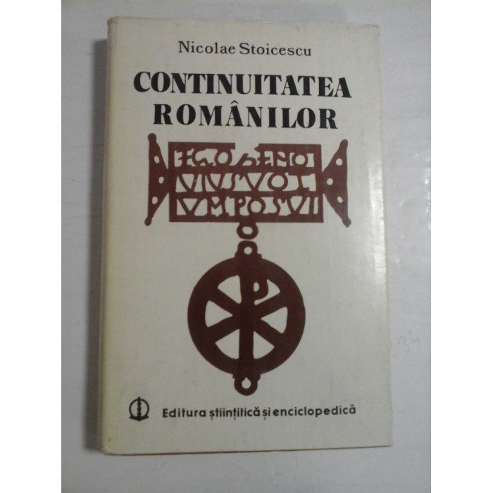 CONTINUITATEA ROMANILOR - NICOLAE STOICESCU